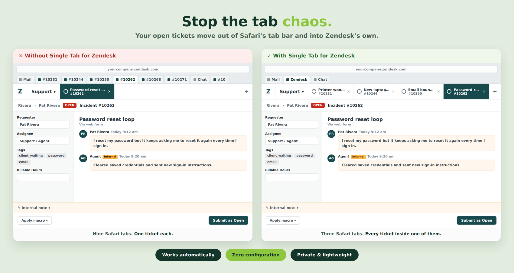 Side by side: without the app, nine ticket tabs fill Safari's tab bar; with it, Safari has one Zendesk tab and the tickets appear as tabs inside Zendesk